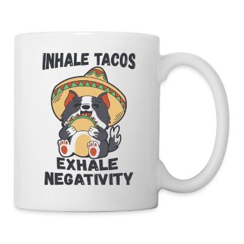 Inhalez des tacos, expirez la négativité - Mug blanc - blanc - Droite
