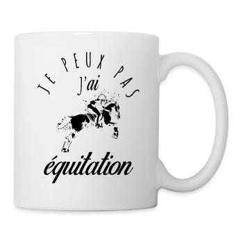 Je peux pas, j'ai équitation - Mug blanc - blanc - Droite