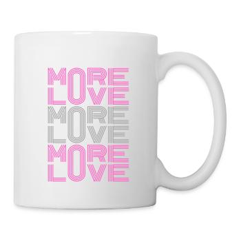 More Love - Tasse - Weiß - Rechts