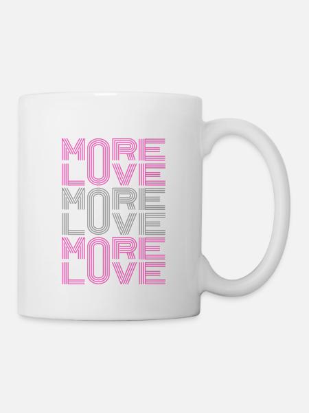 More Love - Tasse - Weiß