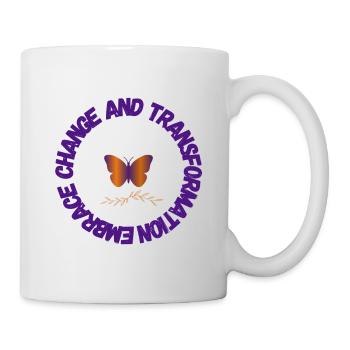 Embrace Change and Transformation (Positivity) - Mug - white - Right