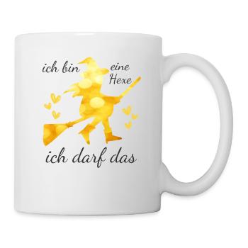 Ich bin eine HEXE ich darf das - Tasse - Weiß - Rechts