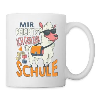 Schulkind Einschulung Mir reicht's Kita Schule - Tasse - Weiß - Rechts