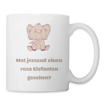 hat jemand einen rosa elefanten - Tasse - Weiß - Rechts