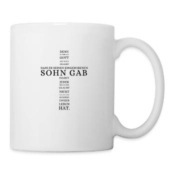 Also hat Gott die Welt geliebt - Johannes 3,16 - Tasse - Weiß - Rechts