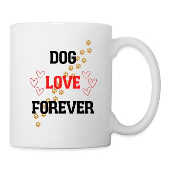 DOG LOVE FOREVER - Tasse - Weiß - Rechts