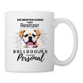 Bulldogge Bulldog Bulldoggen Mama Papa - Tasse - Weiß - Rechts