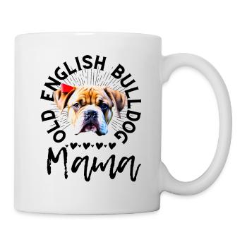 Bulldogge Bulldog Bulldoggen Mama - Tasse - Weiß - Rechts