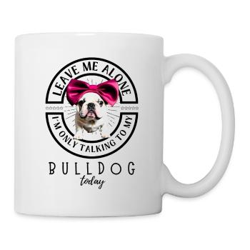 Bulldogge Bulldog Bulldoggen - Tasse - Weiß - Rechts