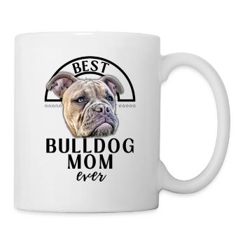 Bulldog Bulldog Bulldogs Mom - Mug - white - Right