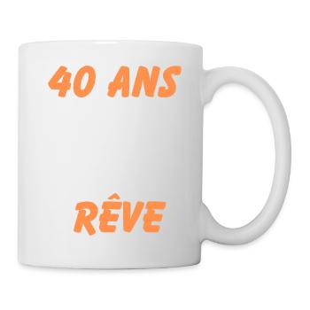 40 ans et toujours un corps de rêve - Mug blanc - blanc - Droite
