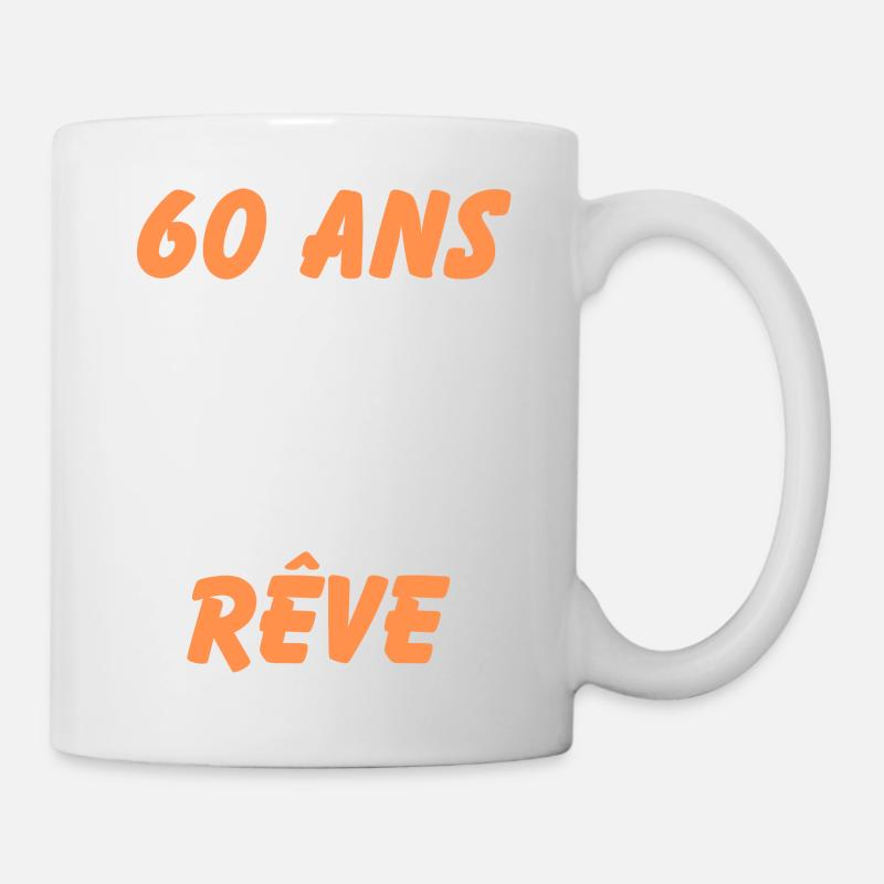 60 ans et toujours un corps de rêve - Mug blanc - blanc