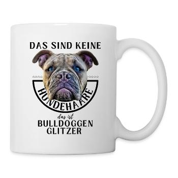 BULLDOGGENGLITZER ... Bulldogge Bulldog Bulldoggen - Tasse - Weiß - Rechts