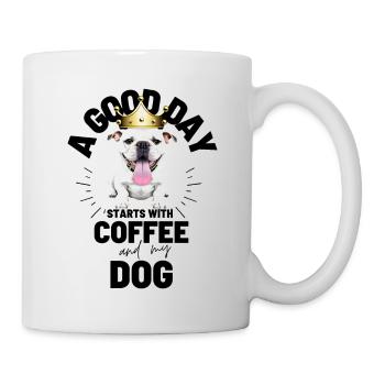 EIN GUTER TAG BEGINNT ... HUND Hunde Kaffee - Tasse - Weiß - Rechts