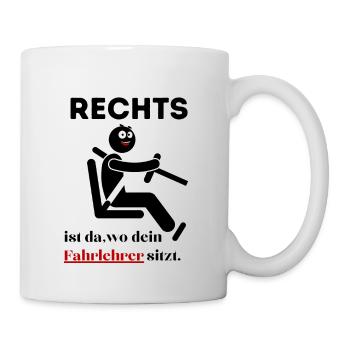 Rechts Links Schwäche Auto Fahren - Tasse - Weiß - Rechts