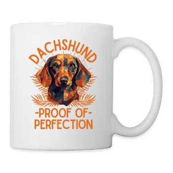 Dackel Liebhaber Dackel Spruch Perfektion Lustig - Tasse - Weiß - Rechts