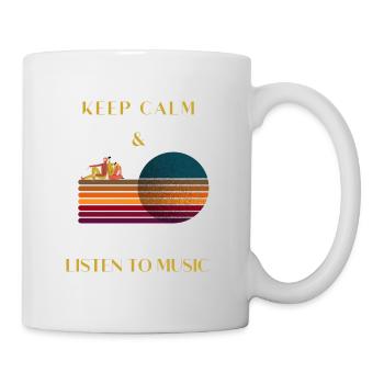 Stay calm and listen to music. - Mug - white - Right