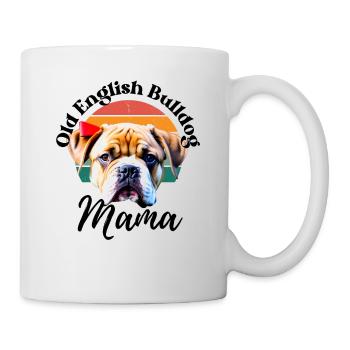 OLD ENGLISH BULLDOG MAMA - Chien Chiens Bouledogue - Mug blanc - blanc - Droite