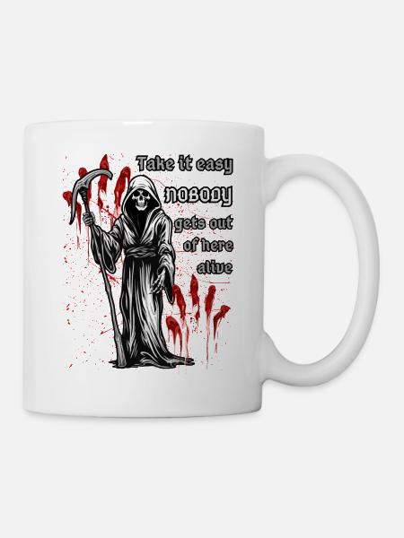 Allez-y doucement, personne ne sort d’ici vivant. - Mug blanc - blanc