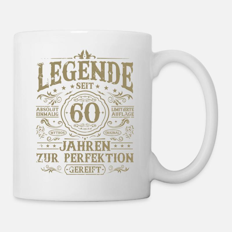 60 Geburtstag Geschenk - Legende seit 60 Jahren - Tasse - Weiß