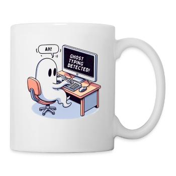 GHOST TYPING DETECTED! -Ah! - Mug - white - Right