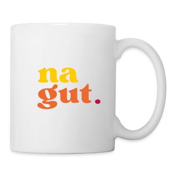Funny Spruch - "na gut" - Lustige Sprüche - Tasse - Weiß - Rechts