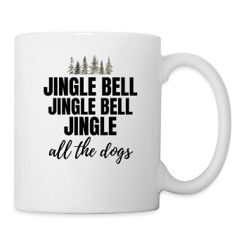 Hund Hunde Weihnachten - lustiger Weihnachtsspruch - Tasse - Weiß - Rechts