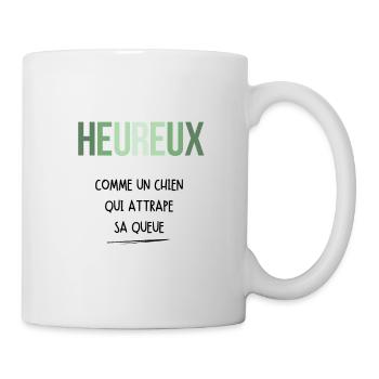 Heureux comme un chien qui attrape sa queue - Mug blanc - blanc - Droite