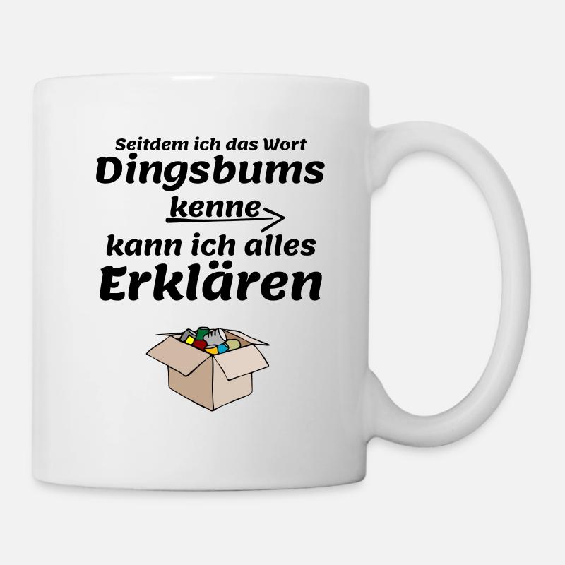 Dingsbums - Tasse - Weiß