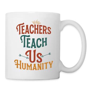 Enseignant Enseigne-nous l’humanité - Mug blanc - blanc - Droite
