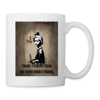 Sarcastic, I'm not a control freak. - Mug - white - Right