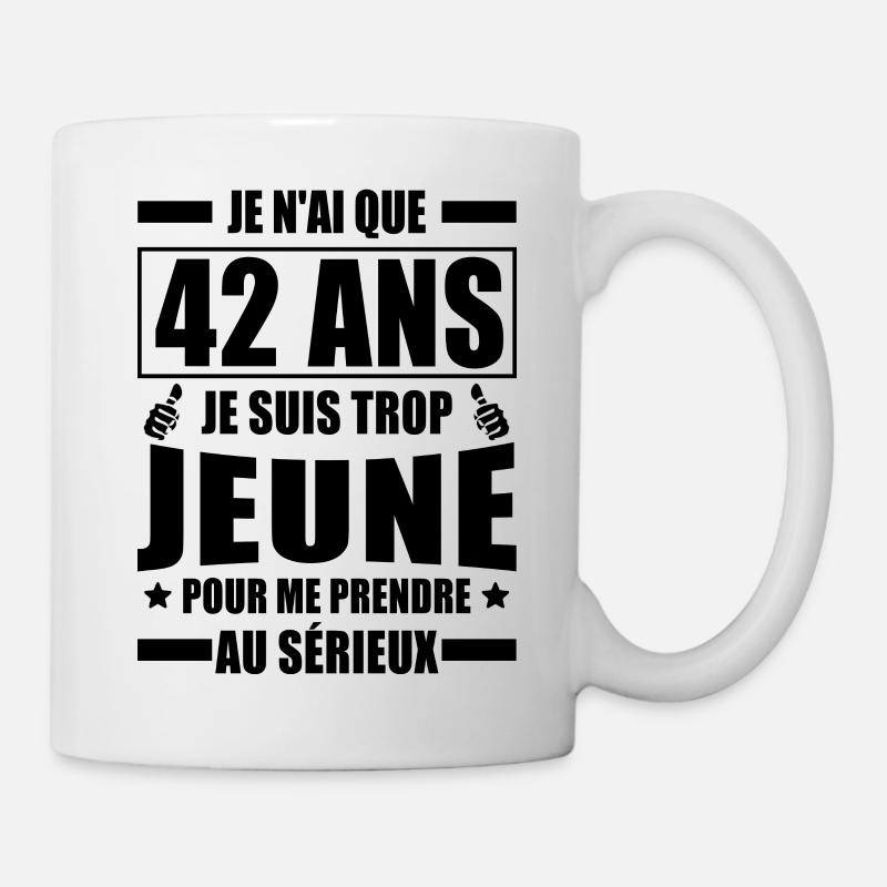 j ai 42 ans / t-shirt humour anniversaire 42 ans - Mug blanc - blanc