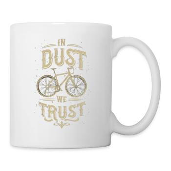 Gravelbike-Liebhaber entwerfen ''In Dust we Trust'' - Tasse - Weiß - Rechts