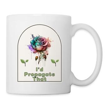 "I'd Propagate That" - Gardener's Humor Indoor - Mug - white - Right