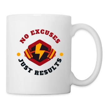 Keine Ausreden, nur Ergebnisse, Fitness, Motivation - Tasse - Weiß - Rechts