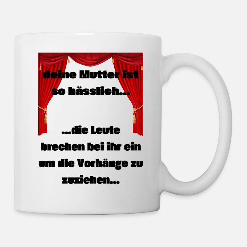lustige T-Shirts -deine Mutter Spruch - witziges - Tasse - Weiß