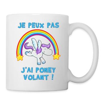 Je peux pas j'ai Poney volant ! - Mug blanc - blanc - Droite