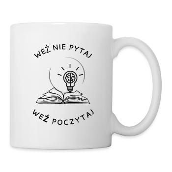 Take, don't ask, read. - Mug - white - Right