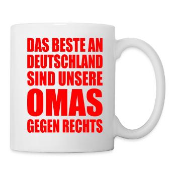beste an deutschland sind unsere omas gegen rechts - Tasse - Weiß - Rechts