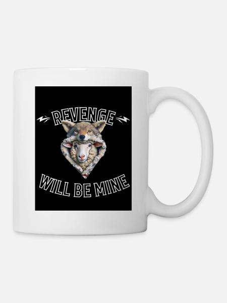 Revenge will be mine - Mug - white