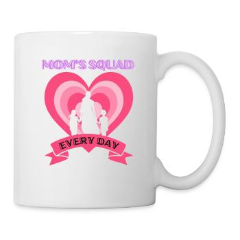 Mom's Squad, Every Day - Mug - white - Right