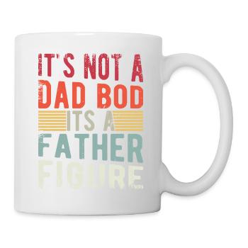 It's not a Dad Bod it's a Father Figure - Mug - white - Right