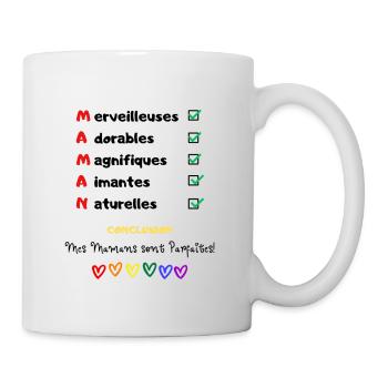 Mes Mamans parfaites message amour mamans gays 2 - Mug blanc - blanc - Droite