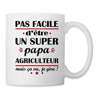 Pas facile super papa agriculteur, fête des pères - Mug blanc - blanc - Droite