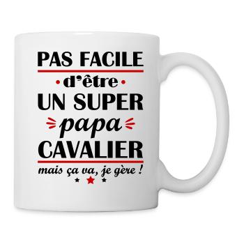 Pas facile super papa cavalier, fête des pères - Mug blanc - blanc - Droite