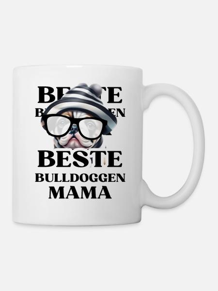 BEST BULLDOGS Mom Dog BULLDOG Dogs - Mug - white
