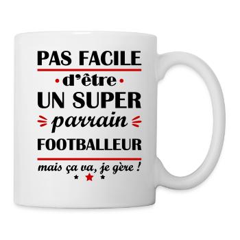Pas facile super parrain footballeur, football - Mug blanc - blanc - Droite