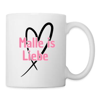 Malle ist Liebe Herz - Tasse - Weiß - Rechts
