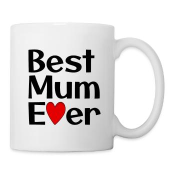 Best Mum Ever Mother's ❤️ Day, Mother Day - Mug - white - Right
