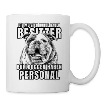 Les bouledogues ont des chiens de bouledogue personnels - Mug blanc - blanc - Droite